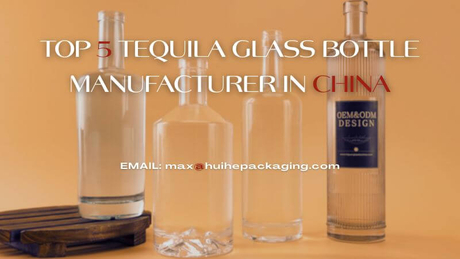 Top 5 Tequila Glass Bottle Manufacturer.jpg